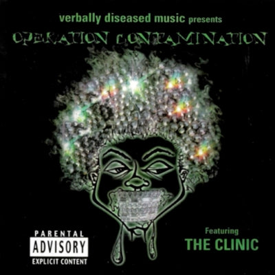 Album cover for “Operation Contamination” by The Clinic — featuring Krisstyle, Co Still, Courtney Thomas & Shorty B. Produced by RaBiez, Sire Sinsai, DBeatz100 & Kay-Tone. Biohazard theme with smoky textures, red glow, warning labels, and Explicit Lyrics sticker.