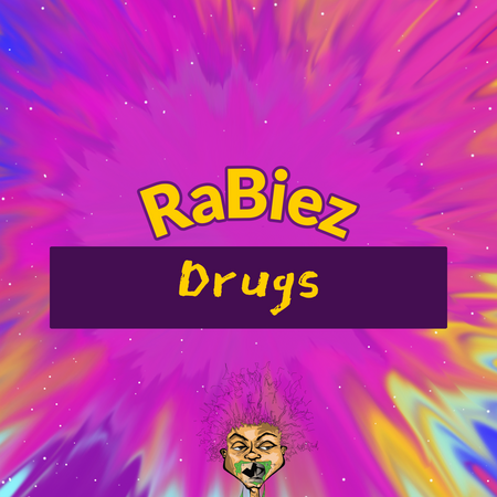 Colorful abstract background with 'RaBiez Drugs' text and cartoon face at the bottom.