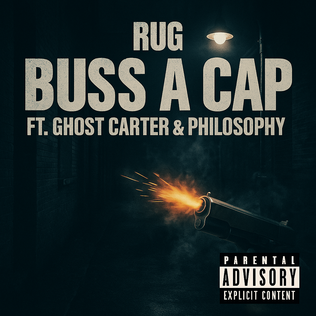 Album cover for “Buss A Cap” by Rug featuring Ghost Carter and Philosophy — produced by DBeatz100. Gritty Chicago hip-hop aesthetic with dark tones, graffiti text, and Parental Advisory label.