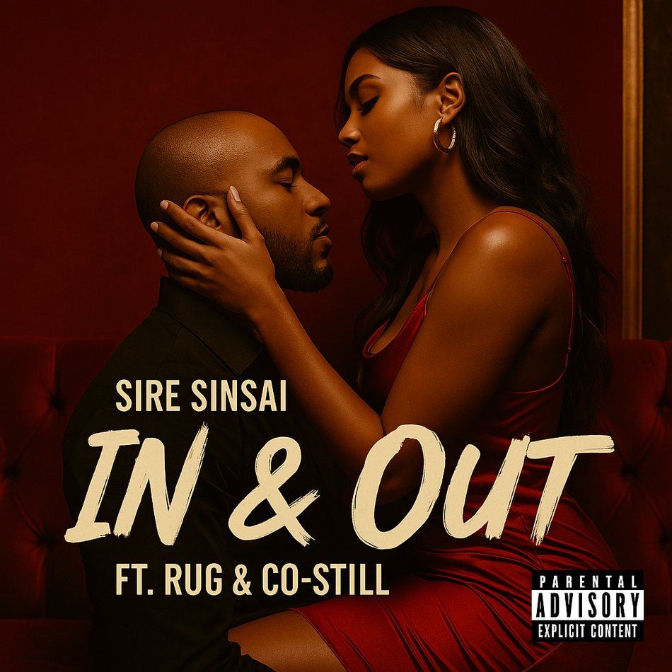 Album cover for “In & Out” by Sire Sinsai ft. Rug & Co-Still — produced by Da Killa Sin. Gritty Chicago hip-hop artwork with motion theme, graffiti lettering, and Parental Advisory label.