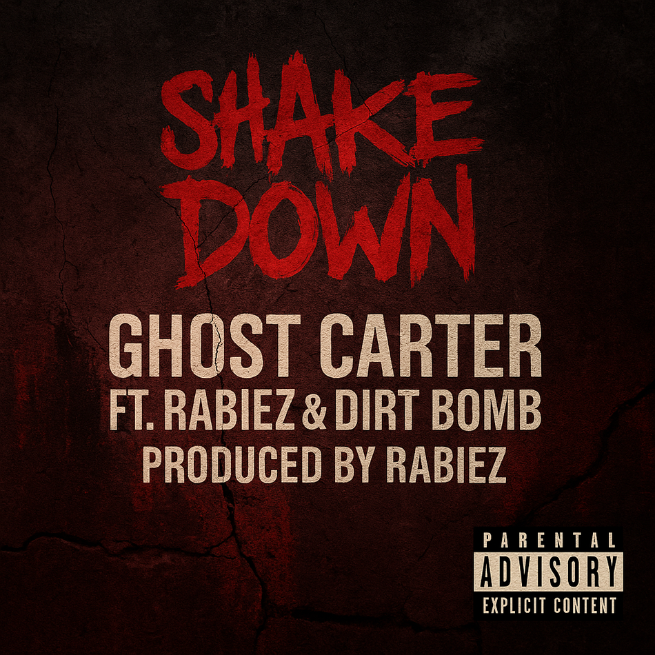 Album cover for “Shake Down” by Ghost Carter ft. RaBiez & Dirt Bomb — produced by RaBiez. Gritty Chicago hip-hop design with street energy, graffiti title, and dark red-black tones.