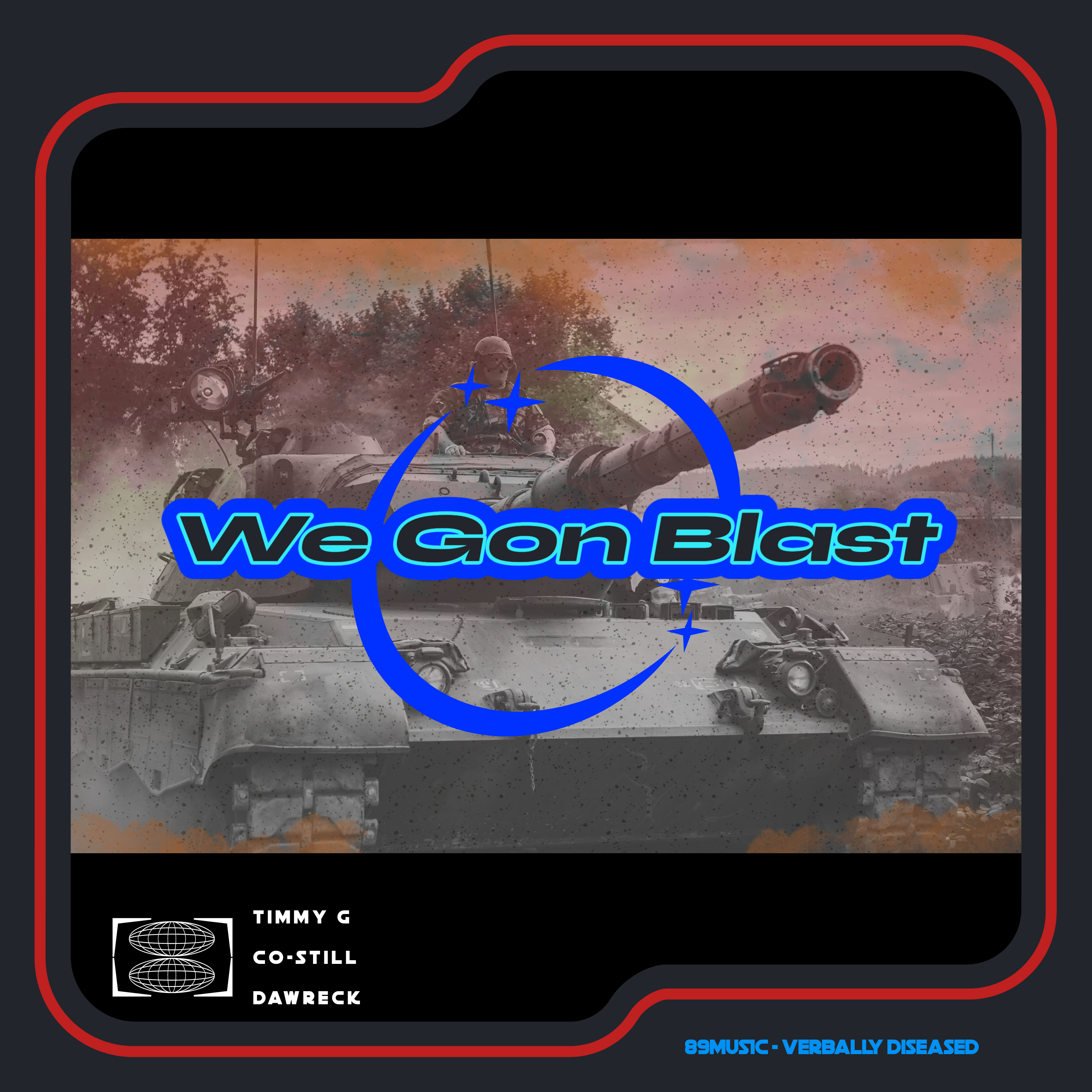 Album cover for “We Gon Blast” by Co Still ft. Timmy G and Dawreck — produced by REO. Gritty Chicago street scene with graffiti title text and Explicit Lyrics sticker.