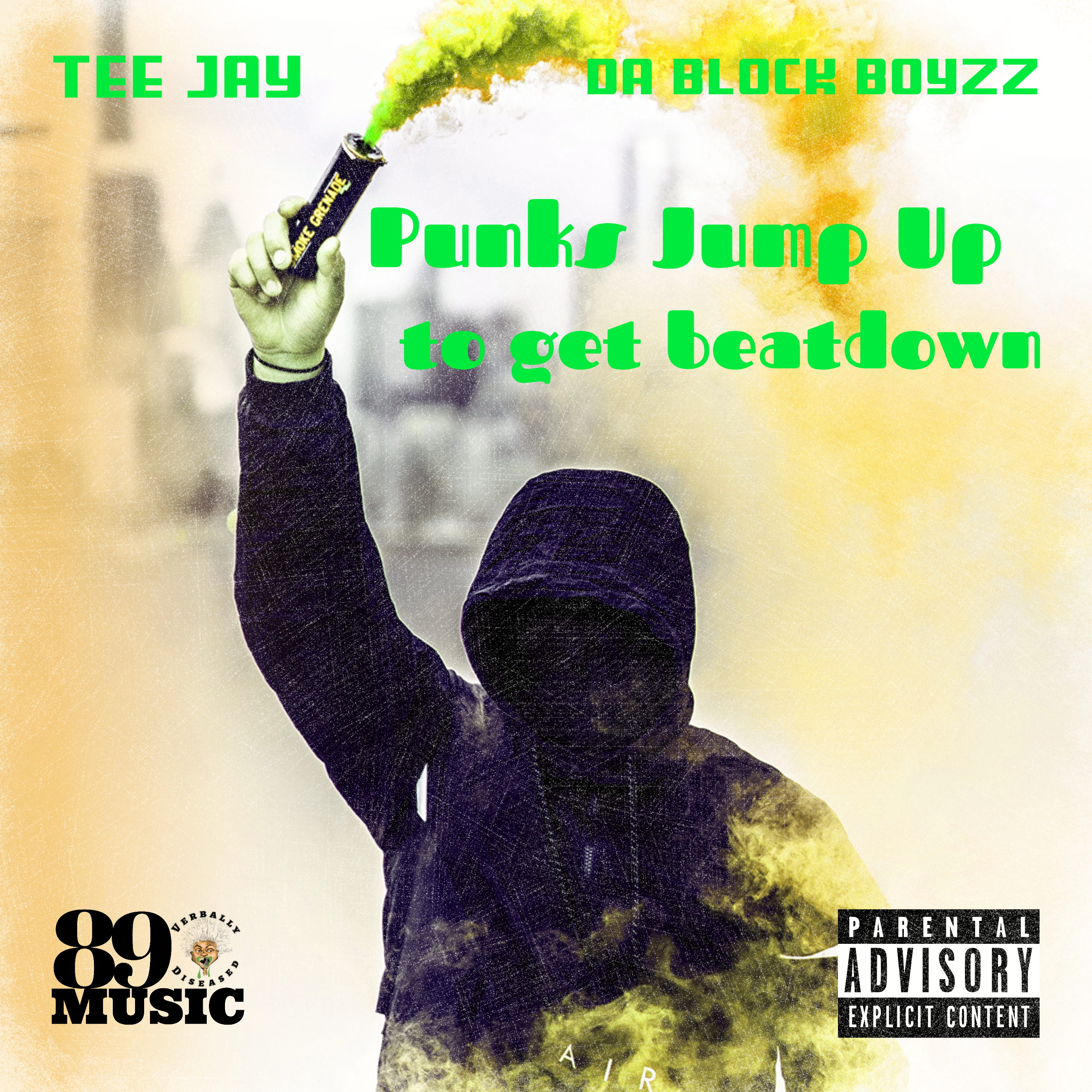 Album cover for “Punks Jump Up Ta Get Beat Down” by Da Block Boyzz ft. Tee Jay — produced by DBeatz100, written by M. Diaz, Q. Lester, and T. Muqqddimm. Gritty Chicago street-style artwork with bold graffiti text and intense urban imagery.