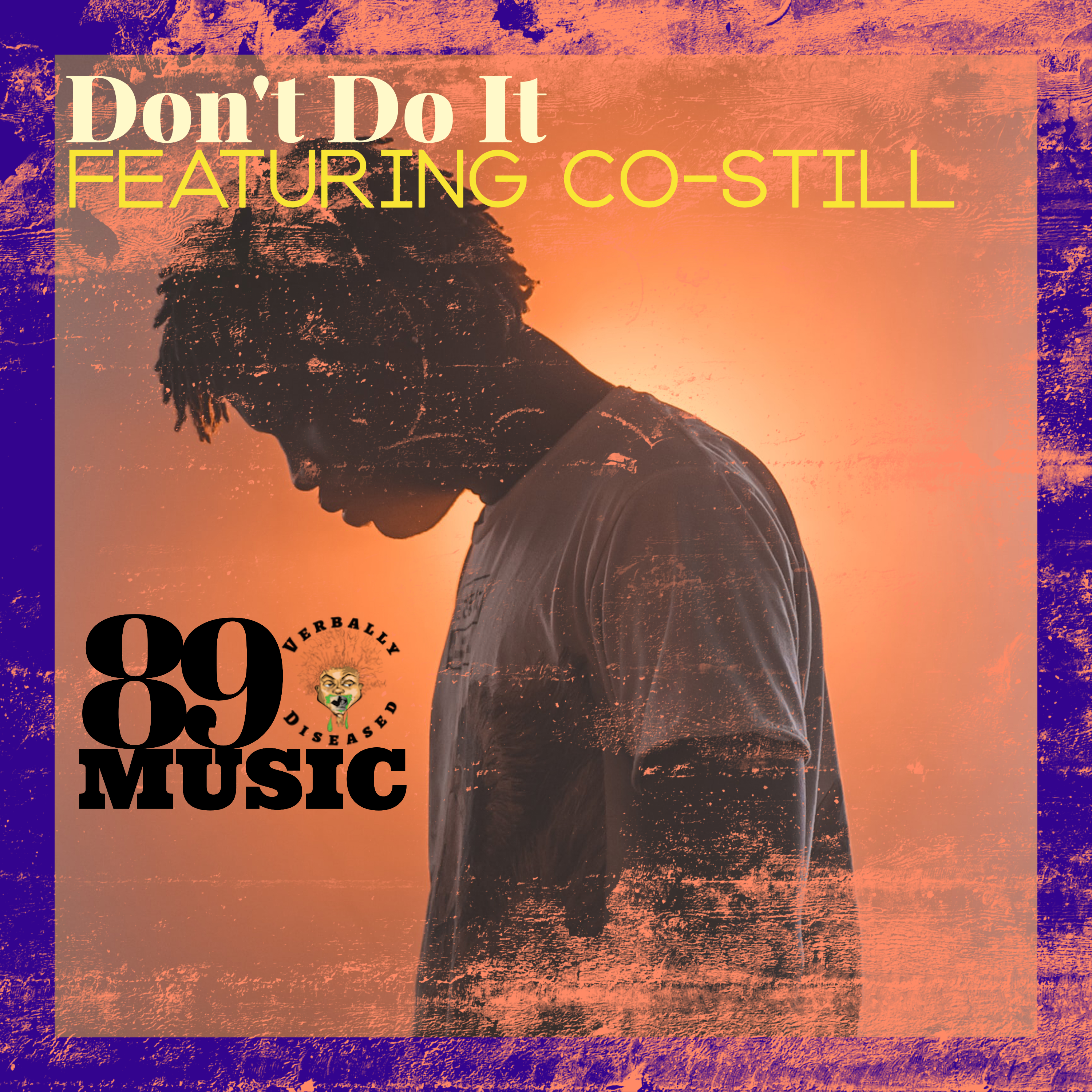 Album cover for “Don’t Do It” by Co-Still — produced by Kay-Tone. Dark, cinematic Chicago hip-hop artwork with graffiti text, reflective tones, and Parental Advisory label.