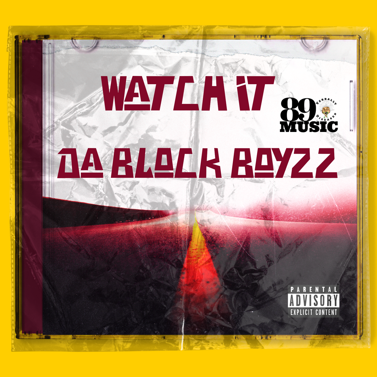 Album cover for “Watch It” by Da Block Boyzz — produced by DBeatz100. Gritty Chicago street-style art with bold graffiti text and an Explicit Lyrics sticker.