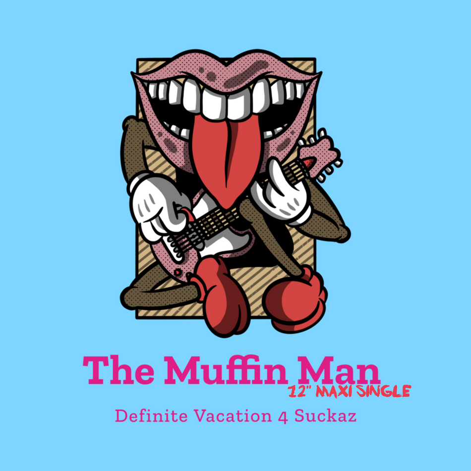 The Muffin Man – Definite Vacation 4 Suckaz (Prod. by Donnel Sylva aka DBeatz100)