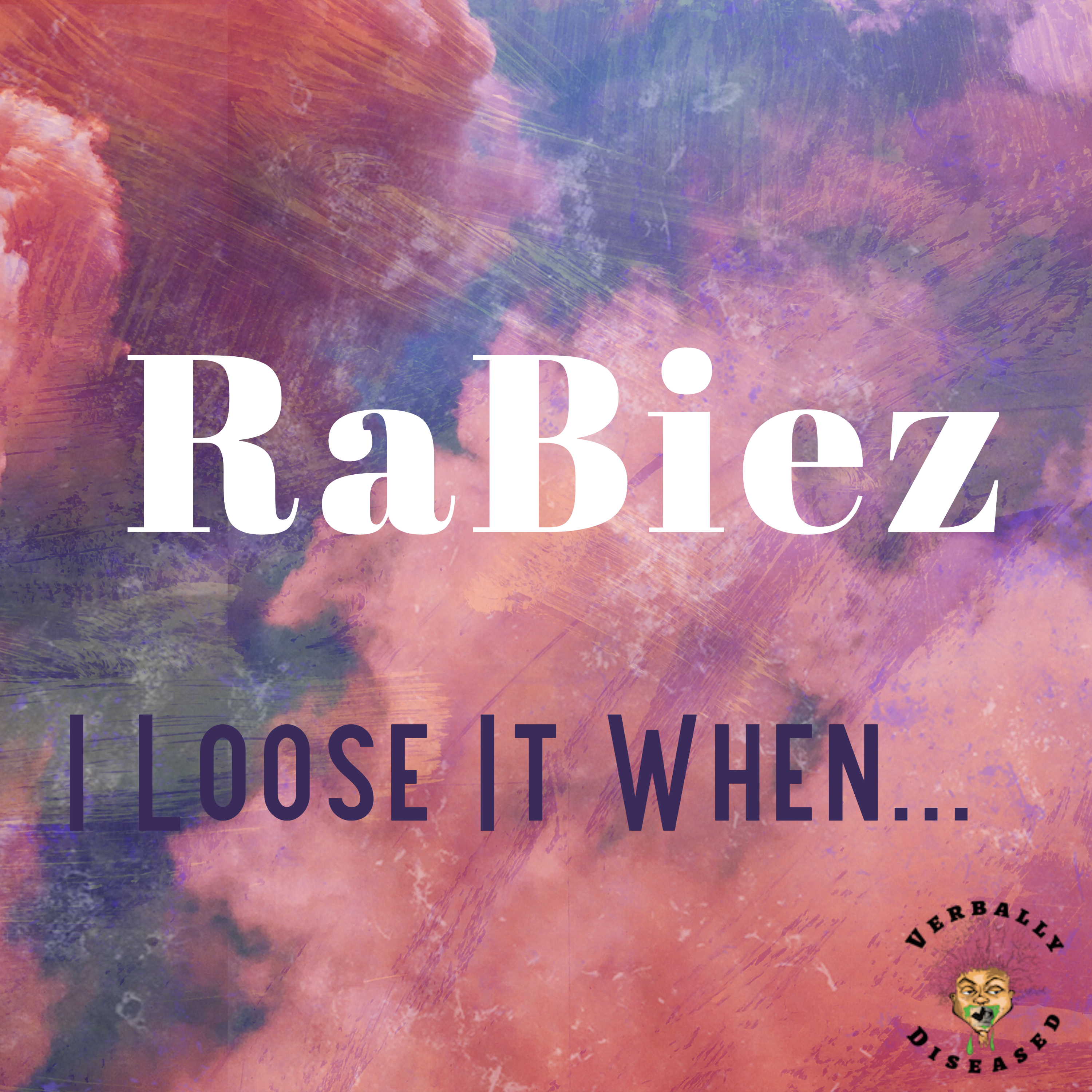 Album cover for “I Loose It” by RaBiez — produced by RaBiez. Gritty Chicago hip-hop artwork with bold graffiti lettering, dark tones, and Parental Advisory label.
