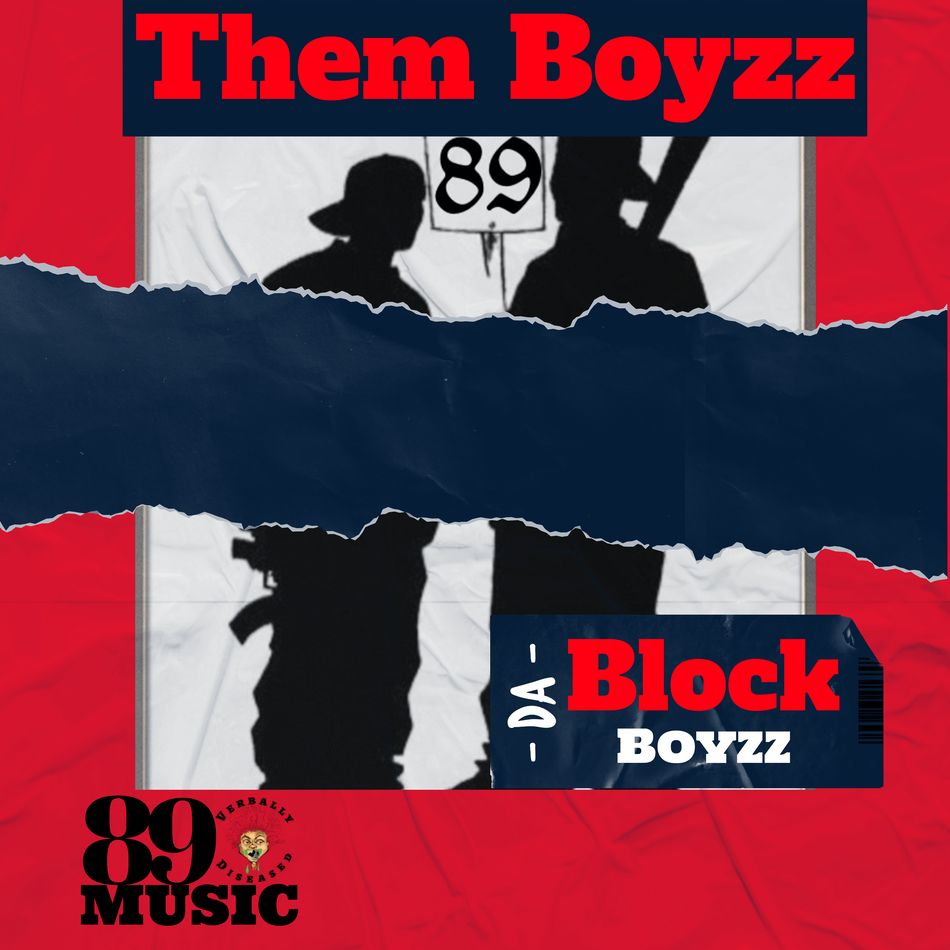 Album cover for “Them Boyzz” by Da Block Boyzz — produced by Sire Sinsai aka Da Killa Sin, with bold graffiti title text, dark Chicago street vibe, and intense hip-hop energy.