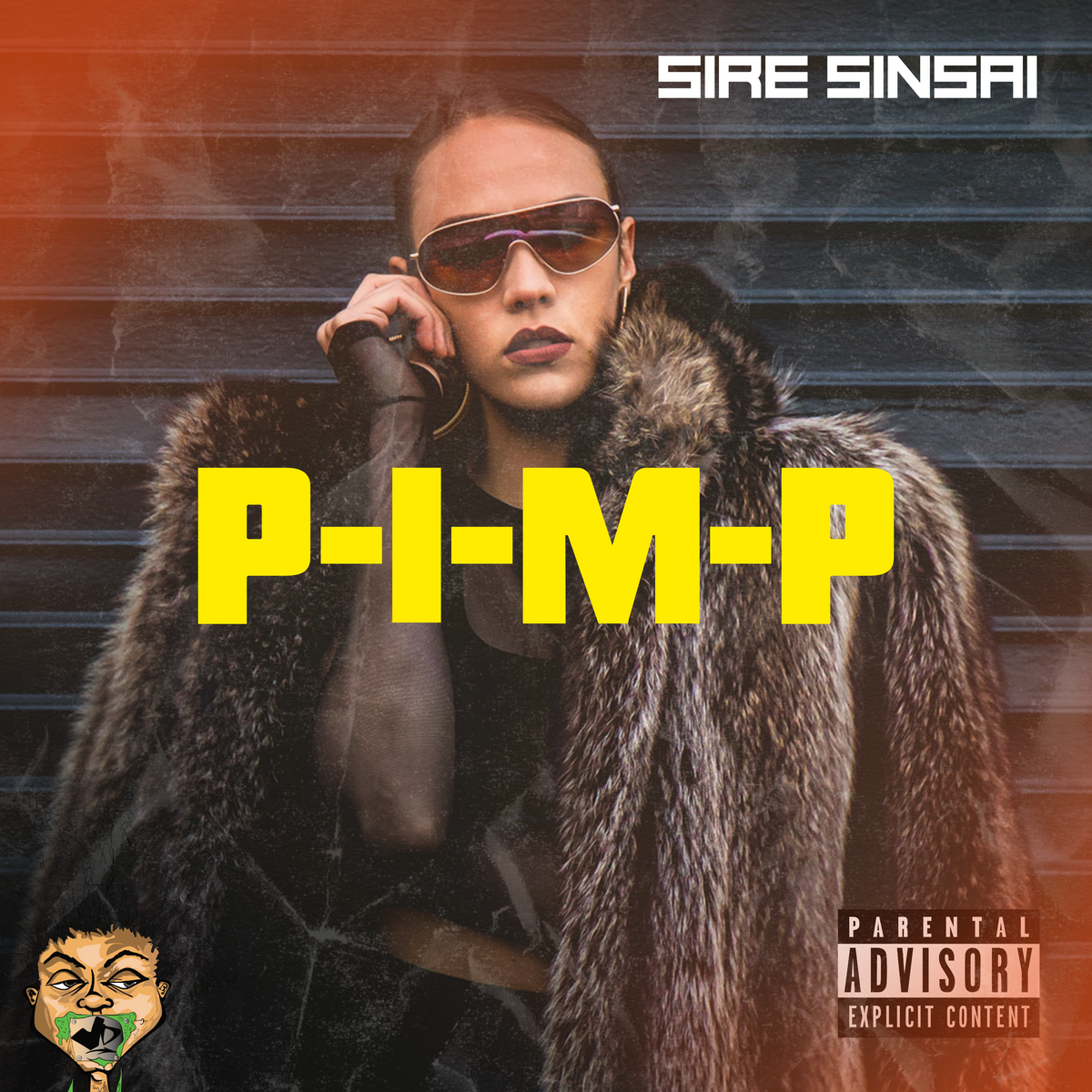Album cover for “P-I-M-P” by Sire Sinsai — produced and written by Pedro Diaz (Da Killa Sin). Gritty Chicago hip-hop artwork with bold graffiti lettering and confident, street-inspired visuals.