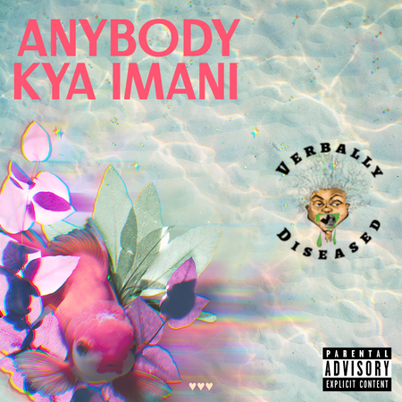 Album cover for “Anybody” by Kya Imani — produced by DJ Mil Ticket. Urban Chicago hip-hop design with confident, soulful aesthetic and Verbally Diseased branding.