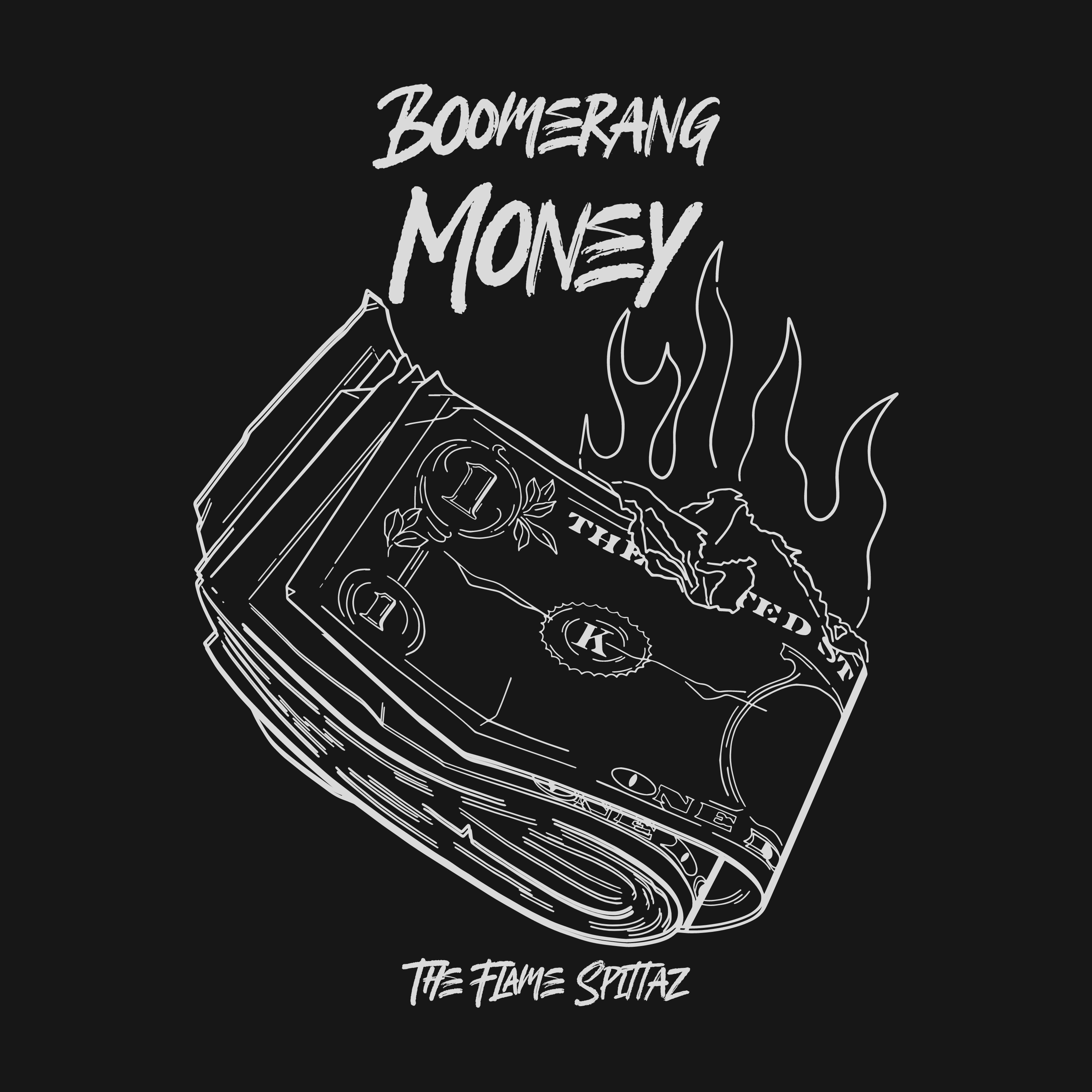 Album cover for “Boomerang Money” by The Flame Spittaz — energetic Chicago hip-hop design with money boomerang imagery, graffiti text, and Verbally Diseased Records branding.