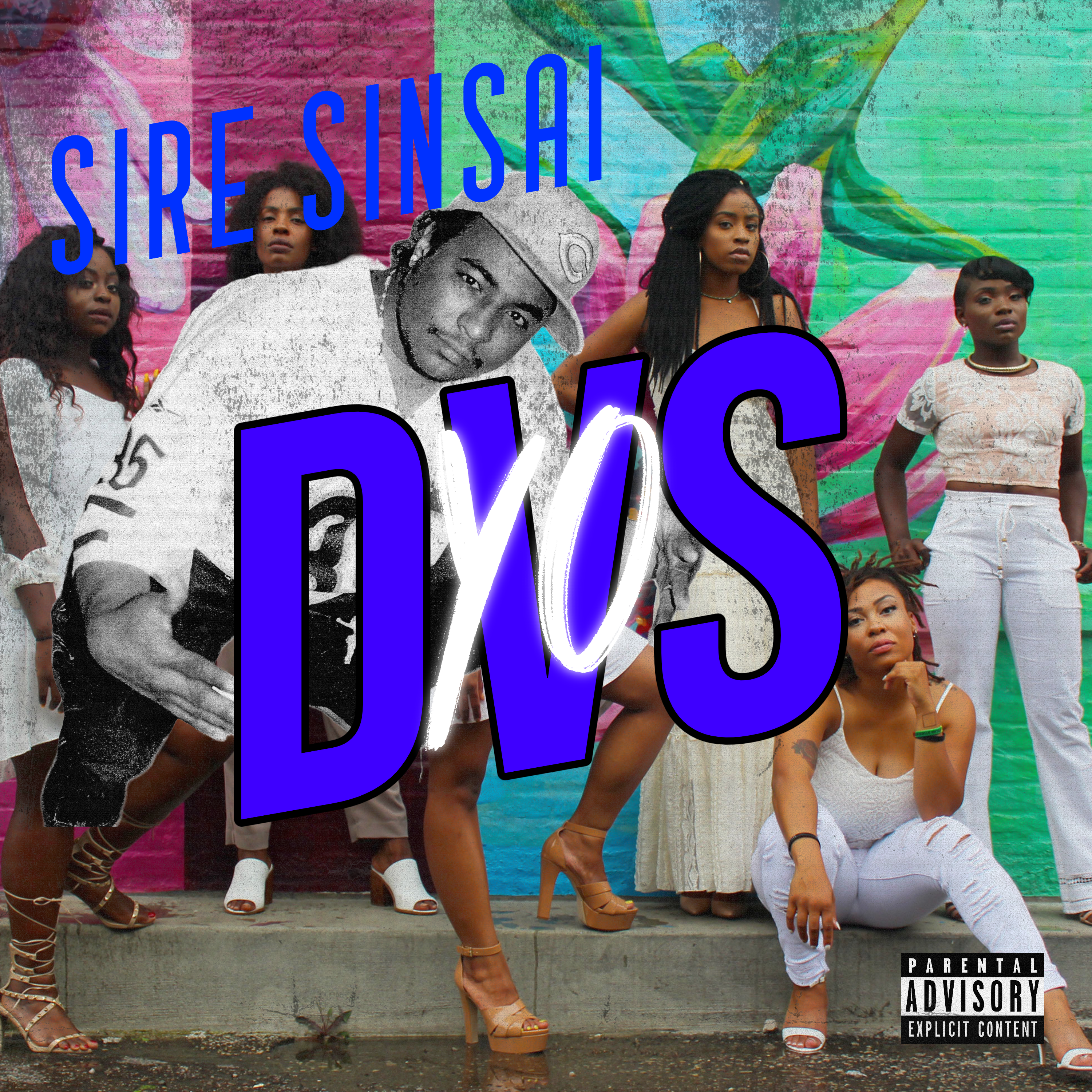Album cover for “Yo DVS” by Sire Sinsai — produced by Sean “Rhythm” Ross and written by P. Diaz. Street-inspired Chicago art with bold graffiti lettering and Explicit Lyrics sticker.