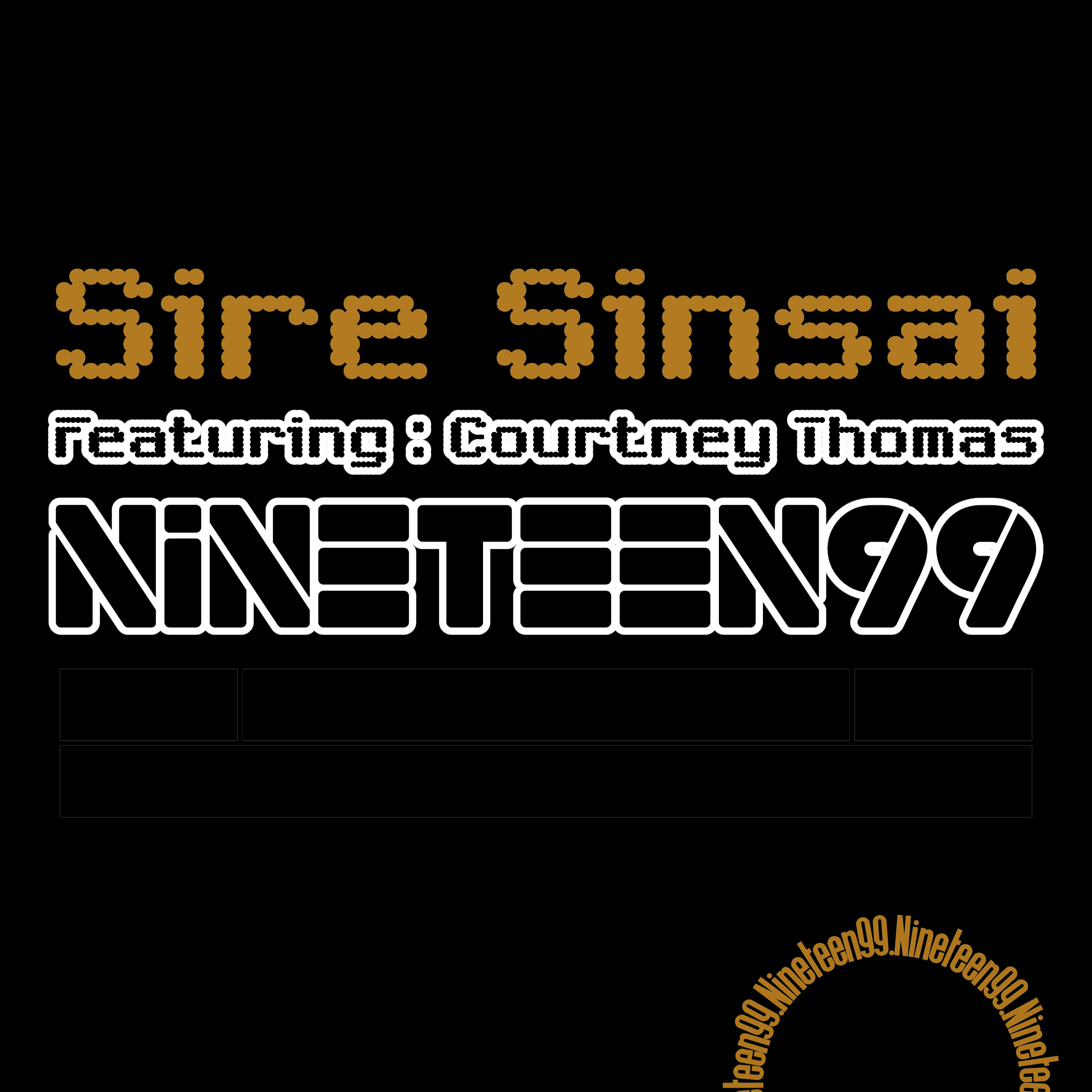 Album cover for “Nineteen99” by Sire Sinsai featuring Courtney Thomas — produced by Kay-Tone (Trevor Caston). Nostalgic Chicago hip-hop artwork with 1990s retro style, soulful tones, and graffiti lettering.