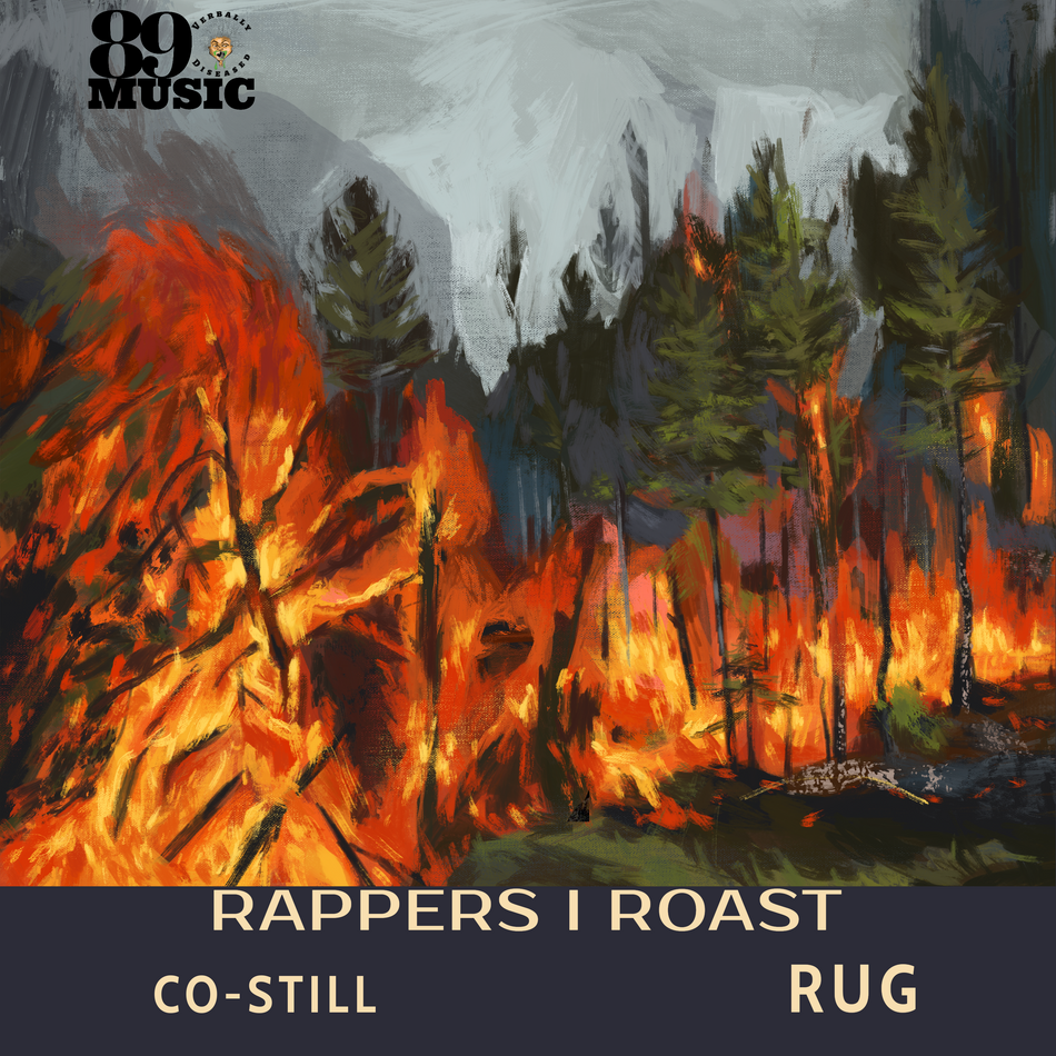 Rapper’s I Roast – Co Still ft. RUG (Prod. by Reo)