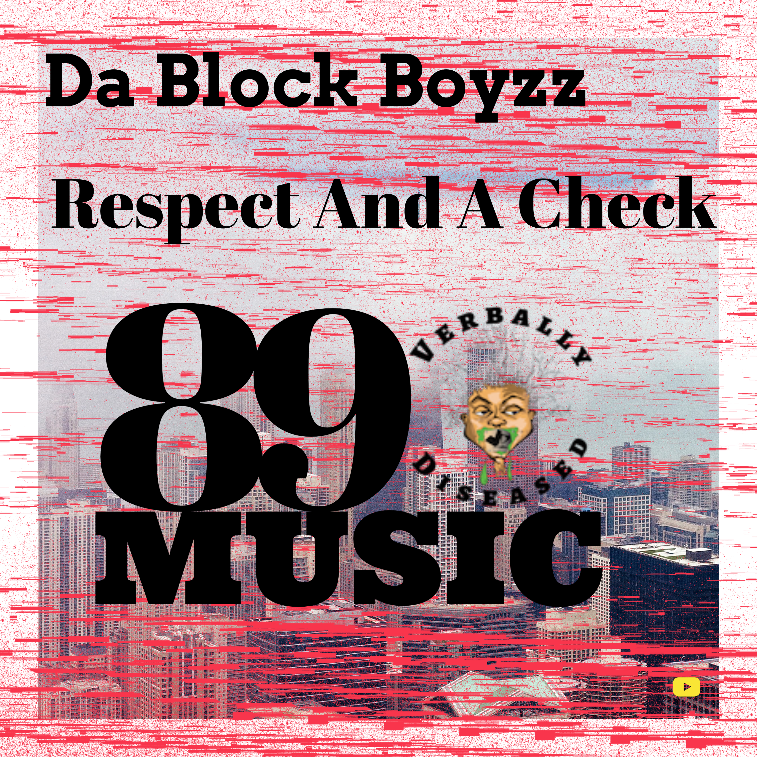 Album cover for “Respect And A Check” by Da Block Boyzz — produced by RaBiez, written by M. Diaz and Q. Lester. Gritty Chicago street-style artwork with graffiti title and bold urban imagery.
