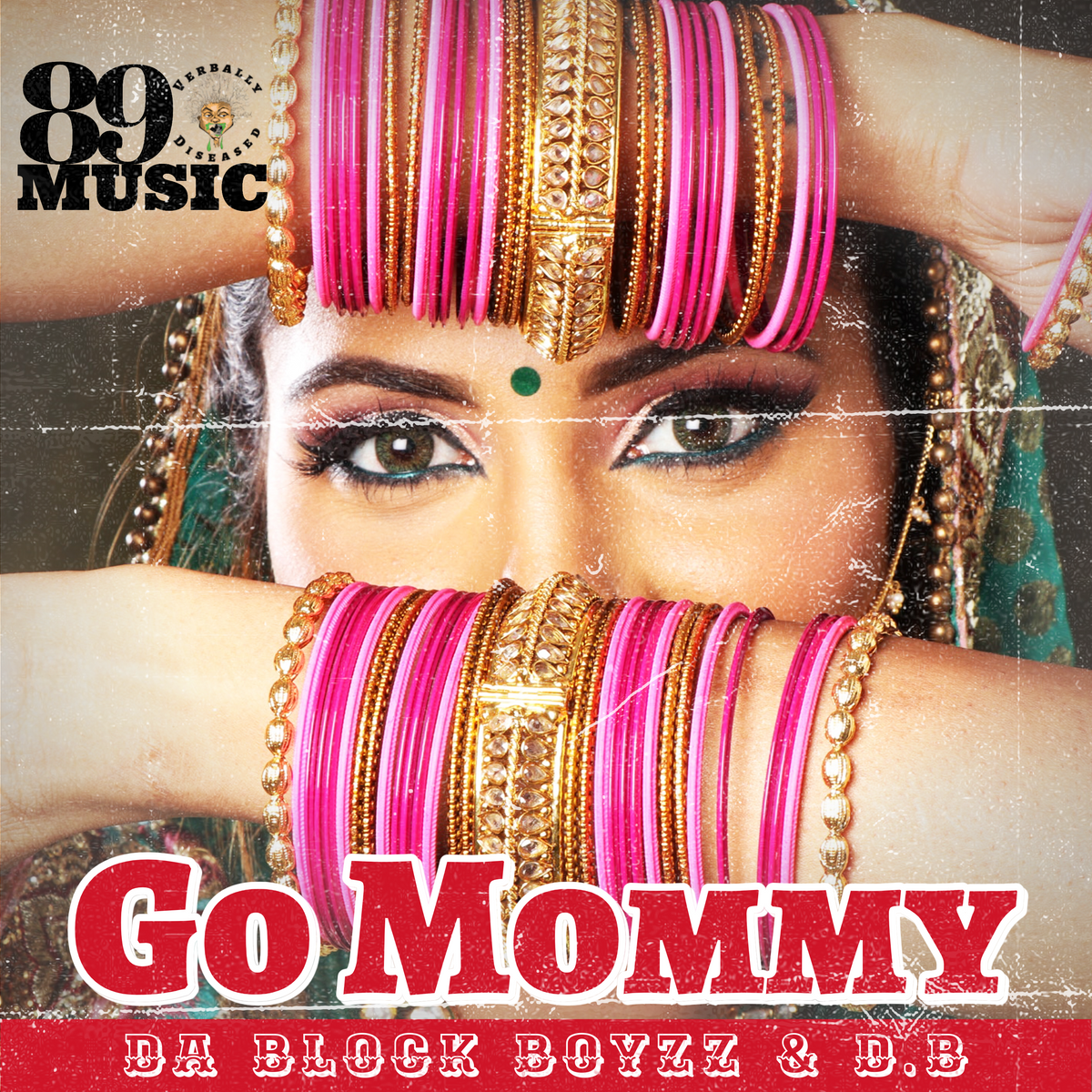Album cover for “Go Mommy” by Da Block Boyzz — produced by DBeatz100. Colorful Chicago hip-hop artwork with lively graffiti text, bold female empowerment theme, and Parental Advisory label.