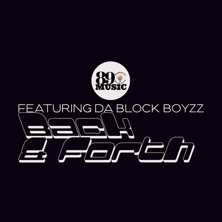 Album cover for “Back & Forth” by Da Block Boyzz — produced by RaBiez. Gritty urban Chicago hip-hop aesthetic with graffiti-style text and Parental Advisory sticker.